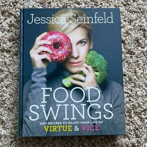 FOOD SWINGS by Jessica Seinfeld